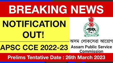 APSC CCE 2022 Official Notification Out | Prelims Date Announced 🙀 #apsc #apscpreparation