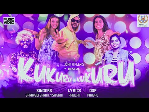Kukuru Kukuru | John A Alexis | Kabilan | Saravedi Saran | Isaivani | Latest Hit Songs 2024