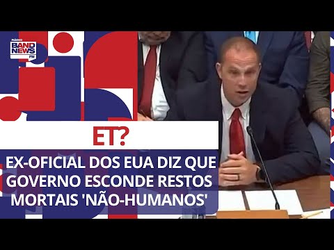 ETs? Ex-oficial dos EUA diz que governo esconde restos mortais 'não-humanos'