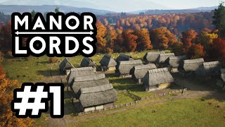 Building a NEW KINGDOM - Manor Lords #1