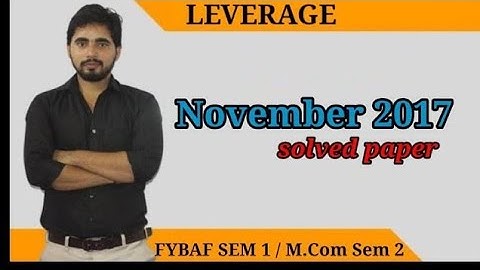 #18 Leverage | FYBAF Sem 1 Financial Management | M.Com Sem 2  Corporate Finance | Mumbai University