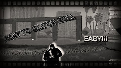 Tutorial: How To Glitch Roll Step By Step (EASY!!!)