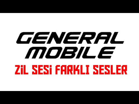 General Mobile Zil Sesi | Farklı Sesler
