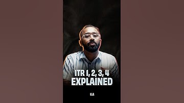 ITR 1,2,3,4: Explained | #LLAShorts 1316