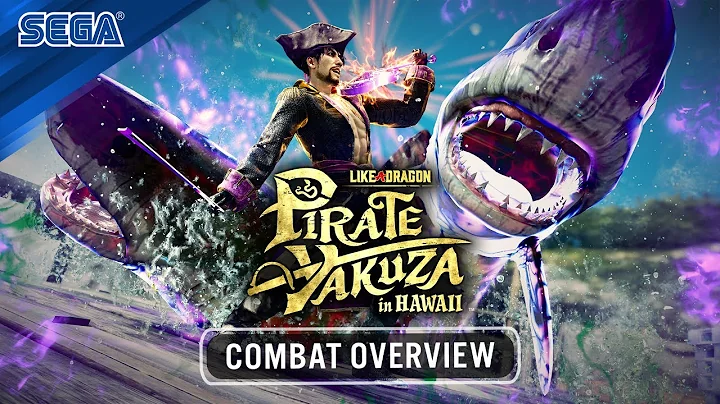 Like a Dragon: Pirate Yakuza in Hawaii | Combat Overview Trailer