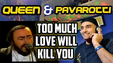 Queen + Luciano Pavarotti - Too Much Love Will Kill You | First Time Hearing