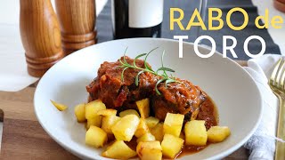 DELICIOUSLY TENDER - SPANISH OXTAIL IN RED WINE - RABO DE TORO (the classic recipe)