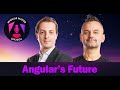 Amp56  matthieu riegler on angulars future