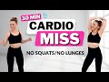 🔥30-Minute MISS CARDIO WORKOUT with Warm Up + Cool Down🔥No Jumping at Home🔥MODERATE INTENSITY 🔥