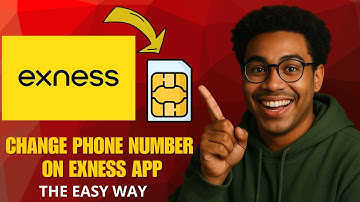 How to Change Phone Number on Exness App (2025 Security Update!)