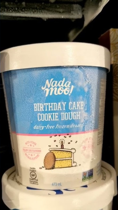 Nada Moo! Brand Birthday Cake Cookie Dough Delicious Dairy Free Frozen Dessert @wholefoods