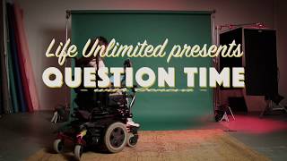 Question Time: Living with Cerebral Palsy