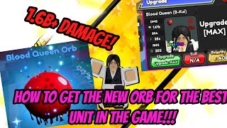 How to get the new Orb for the new Insane Unit!!! Insane 1.6B Damage!!!