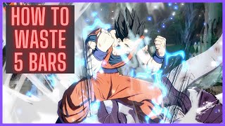 How to waste 5 bars