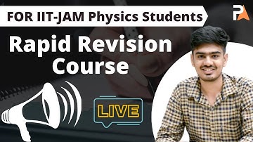 Rapid Revision Course IIT JAM Physics Announcement | Free Course | PrepKit