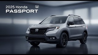 2025 Honda Passport – Best Mid-Size SUV for Adventure Lovers!