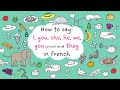 Subject pronouns in French: je, tu, il, elle, nous, vous, ils, elles