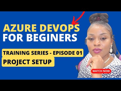 Azure DevOps Tutorial - A Step by Step Guide - Episode 1 | Project Management Sofware | Scrum Master