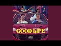 Good Life Sped Up mp3