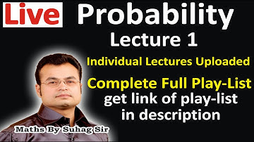 Live Probability Lecture 1 Individual Lectures Uploaded Compelete Full Play List Link in Description