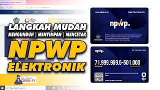 Ayo!! Cetak NPWP Elektronik Anda Sekarang Juga | Cara Mengunduh atau Menyimpan Kartu NPWP Elektronik screenshot 4