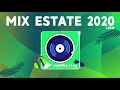 Mix Estate 2020 - Canzoni del Momento Dell'estate 2020 🎵