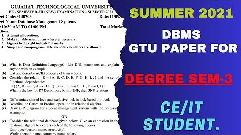 SUMMER-2021  DBMS  GTU Paper For Degree 3-sem CE/IT Student. #gtu #degree #students