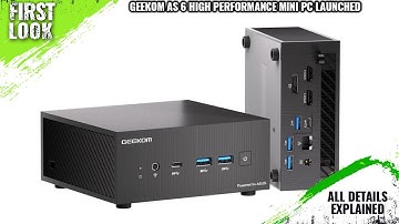 GEEKOM And ASUS AS6 High-Performance AMD-Powered Mini PC Launched - Explained All Spec, Features