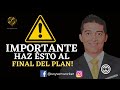 ⚠️IMPORTANTE 👉 HAZ ÉSTO al Final del Plan🔥 / António Nuñez 2022