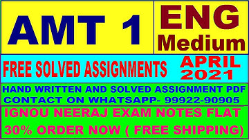 AMT 1 in English solved assignment 2021 / Handwritten assignment pdf 50rs / IGNOU EXAM NOTES 30%