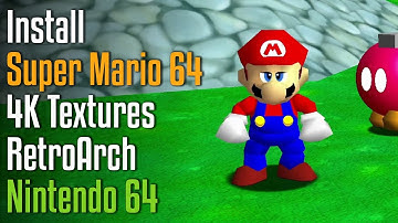 How to Install Super Mario 64 4K Textures in RetroArch (Muper64Plus-Next)