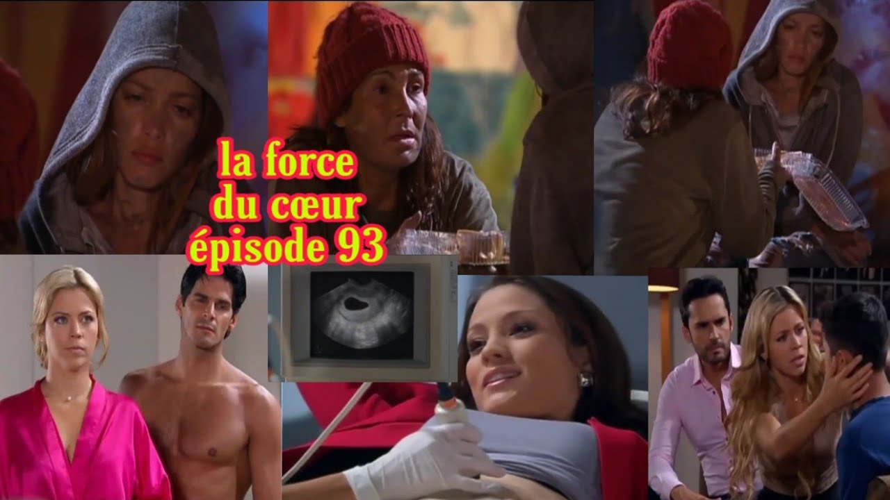 LA FORCE DU CŒUR ÉPISODE 93 EN FRANÇAIS : Angela et en vie et vie dans