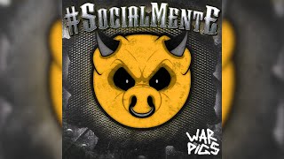 War Pigs - #Socialmente (Official)