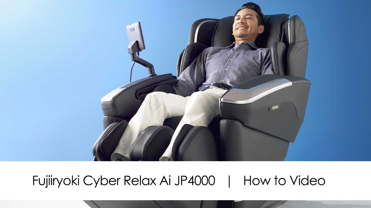 Fujiiryoki Cyber Relax Ai JP4000 Massage Chair - Complete User Guide