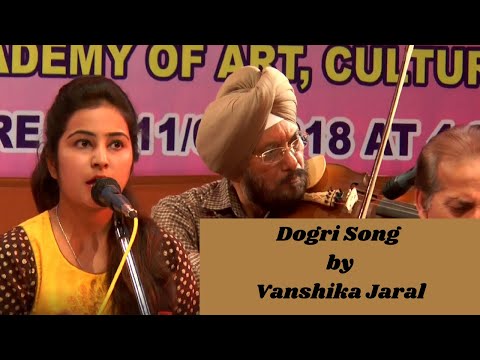Vanshika Jaral Live Performance in 2018 | Dogri Song Kangan | JKAACL |