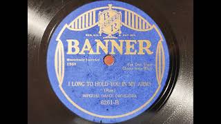 I LONG TO HOLD YOU IN MY ARMS - BILLY JAMES DANCE ORCHESTRA -   1920s Dime Store Dance Music!