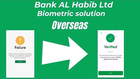 Bank Al Habib biometric solution for overseas Pakistani, in Saudi Arabia, Qatar, Dubai,UAE, Oman,etc