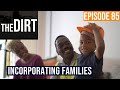 A Simple Way Contractors Can Improve Employees’ Family Ties | The Dirt #85