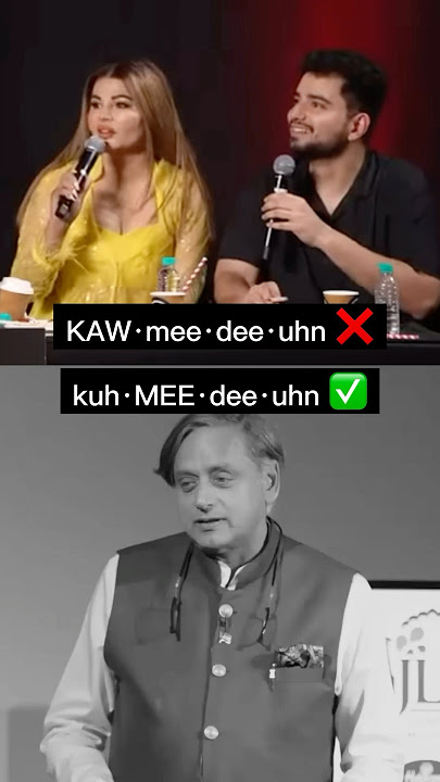 Pronounce 'comedian' in standard English with #shashitharoor #rakhisawant #tanmaybhat #zakirkhan