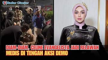 Diam-diam, Celine Evangelista Jadi Relawan Medis di Tengah Aksi Demo 