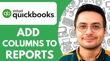 How to Add Columns to Reports in Quickbooks Online - 2025 (NEW METHOD)