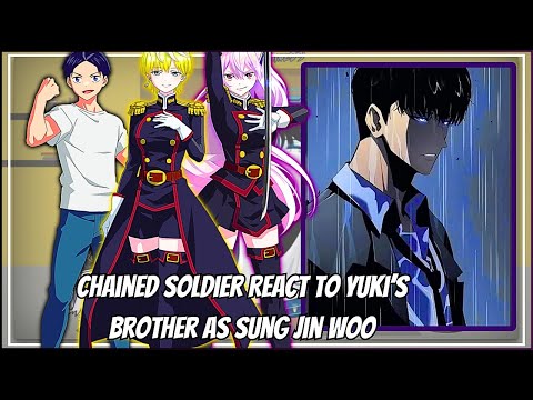 Chained Soldier React To Sung Jin Woo 