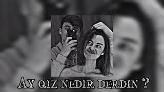 Ay qız nədir dərdin? (Speed up) - Mehdi Sadiq & Noton Resimi