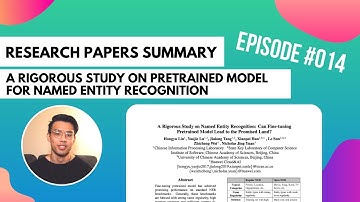 A Rigorous Study on Pretrained Model for NER | Research Papers Summary 014