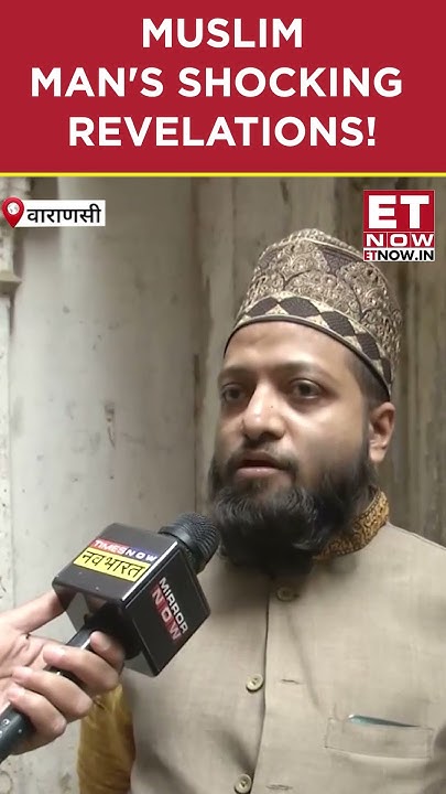 muslim-man-s-shocking-revelation-on-varanasi-new-hindu-temple-etnow