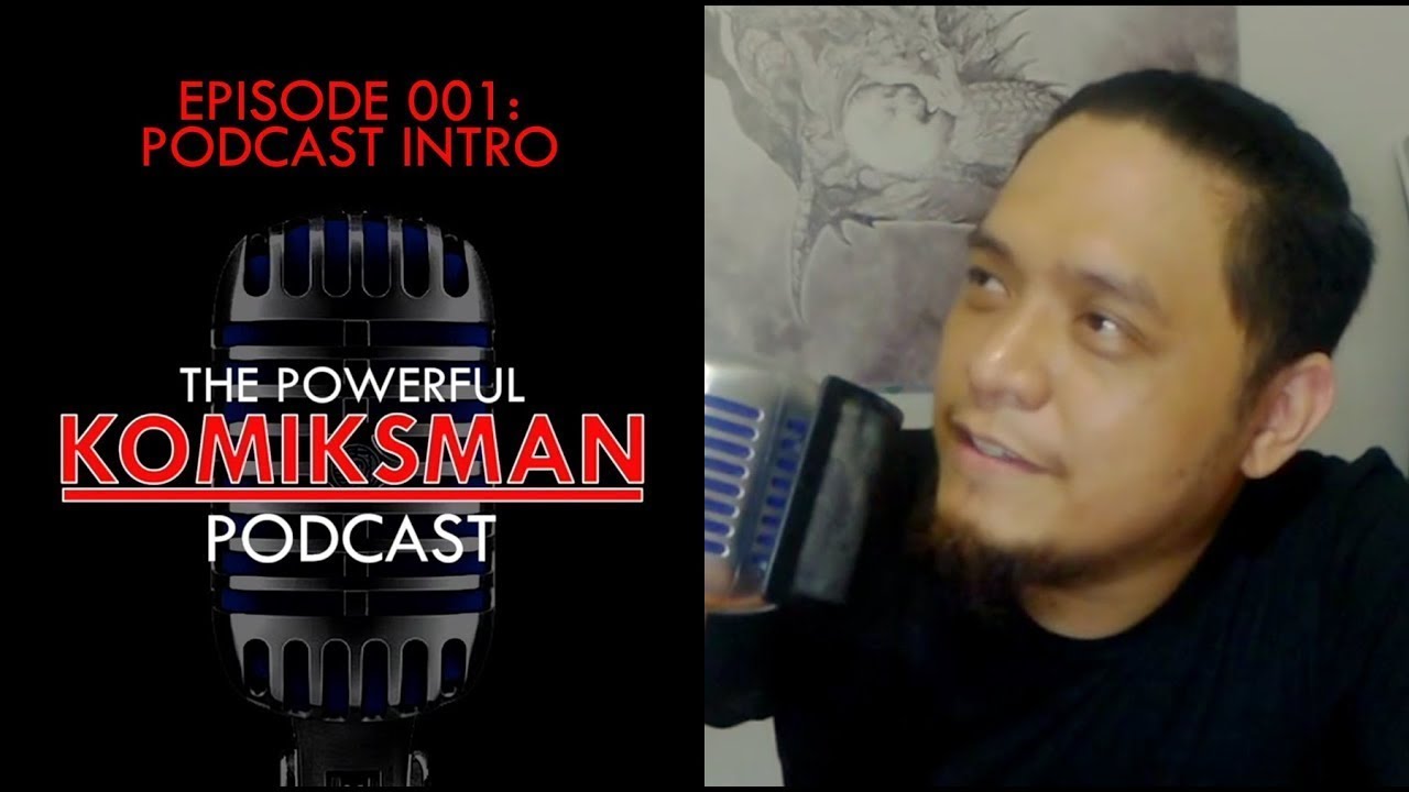 The Powerful Komiksman Podcast 001 - YouTube