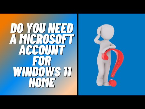 Do You Need A Microsoft Account For Windows 11 Home