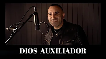 Dios Auxiliador - Hermano Juanito (Video Oficial) #DIOSAUXILIADOR #HERMANOJUANITO #JUANITO