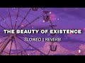 The beauty of existence  the most beautiful nasheed  slowed and reverb  al muqit notesofhope1