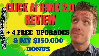 ClickAiBank 2.0 Review 🚀 Discount 🚀 $150,000 Bonus 🚀 Click Ai Bank 2.0 Review